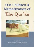Our Children and Memorization of the Qur'an